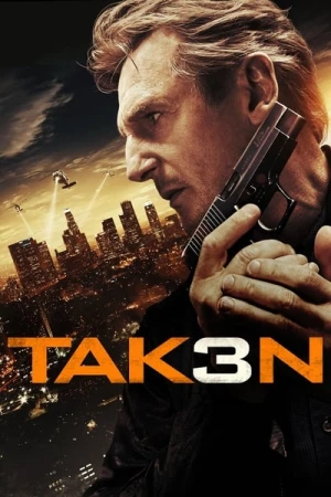 Regarder Taken 3 en streaming complet