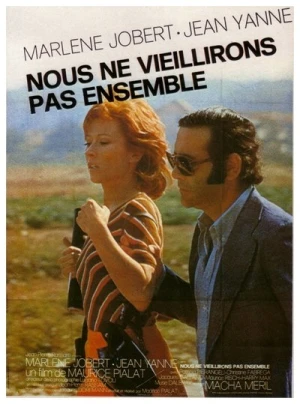  Nous ne vieillirons pas ensemble affiche 