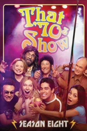  That '70s Show - Saison 8 affiche 