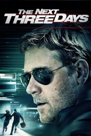 Regarder Les Trois Prochains Jours en streaming complet