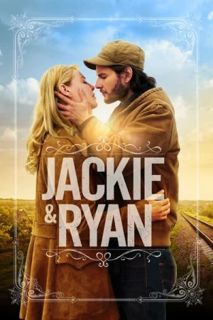Regarder Jackie & Ryan en streaming complet