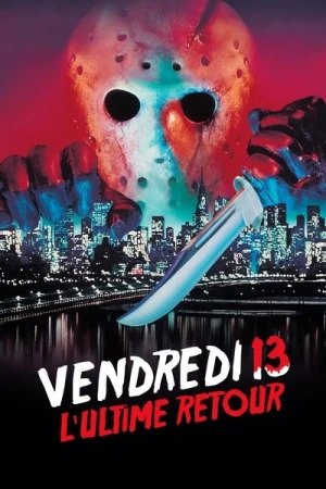 Regarder Vendredi 13, chapitre 8 : L'Ultime Retour en streaming complet