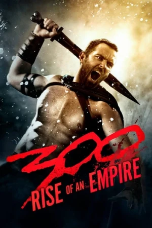  300 : La Naissance d’un Empire affiche 