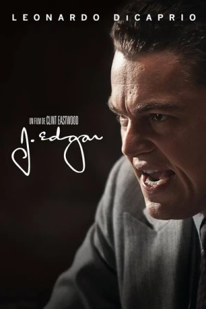Regarder J. Edgar en streaming complet