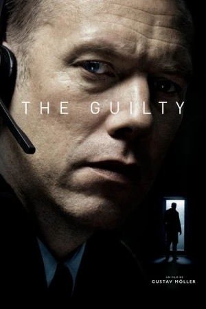 Regarder The Guilty en streaming complet