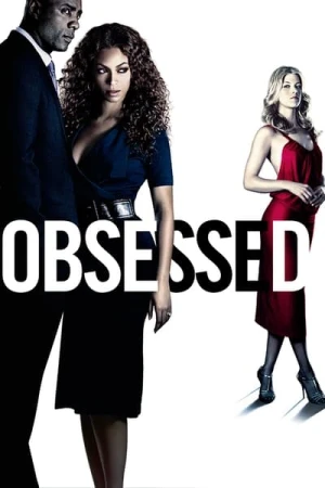 Regarder Obsessed en streaming complet