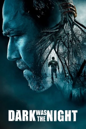 Regarder Dark Was the Night en streaming complet