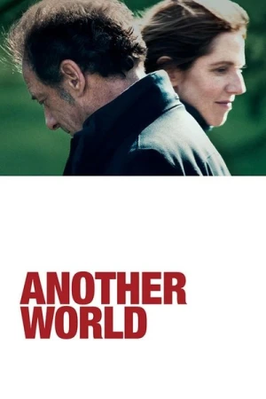 Regarder Un autre monde en streaming complet