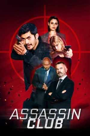 Regarder Assassin Club en streaming complet