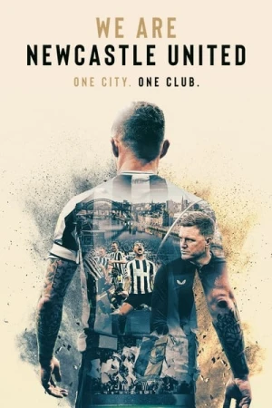 Regarder We Are Newcastle United - Saison 1 en streaming complet