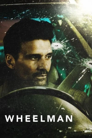 Regarder Wheelman en streaming complet