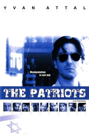 Regarder Les Patriotes en streaming complet