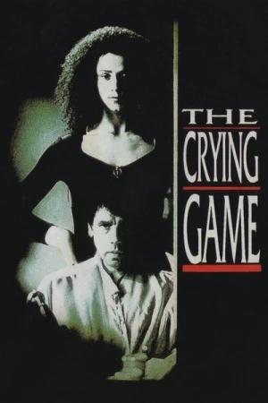 Regarder The Crying Game en streaming complet