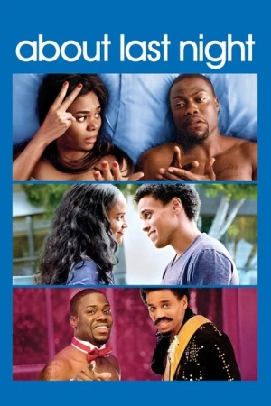 Regarder About Last Night en streaming complet