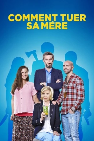  Comment tuer sa mère affiche 