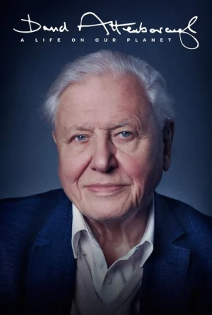  David Attenborough : Une vie sur notre planète affiche 