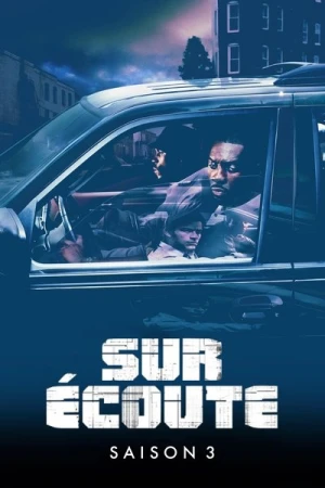 Regarder Sur écoute (The Wire) - Saison 3 en streaming complet