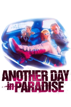 Regarder Another Day in Paradise en streaming complet