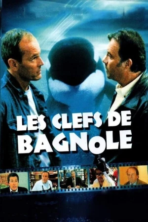 Regarder Les Clefs de bagnole en streaming complet