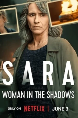 Regarder Sara, femme de l'ombre - Saison 1 en streaming complet