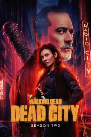  The Walking Dead : Dead City - Saison 2 affiche 