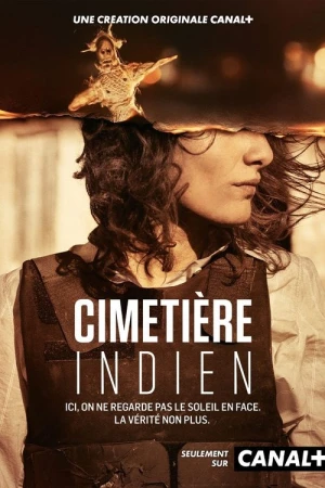 Regarder Cimetière Indien - Saison 1 en streaming complet
